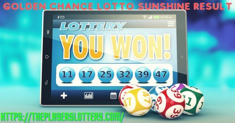 Golden Chance Lotto Sunshine Result