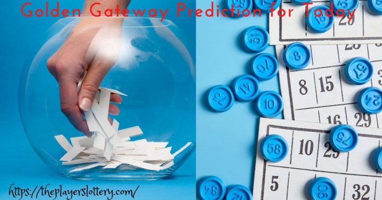 Golden Chance Lotto Gateway Prediction Today