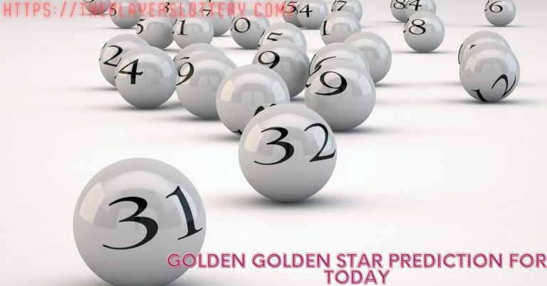 Golden Golden Star Prediction for Today