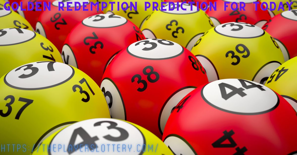 Golden Redemption Prediction for Today